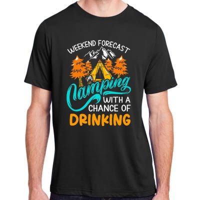 Weekend forecast camping a chance of drinking Adult ChromaSoft Performance T-Shirt