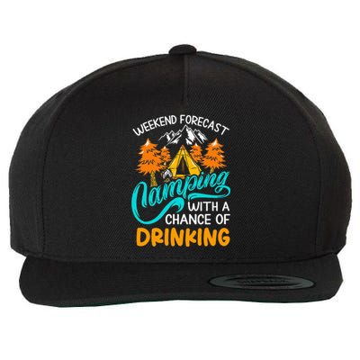 Weekend forecast camping a chance of drinking Wool Snapback Cap