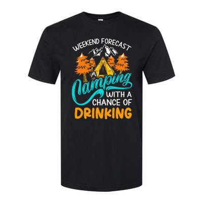 Weekend forecast camping a chance of drinking Softstyle CVC T-Shirt