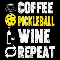  Funny Coffee Pickleball Wine Repeat Gift Flatbill Hat