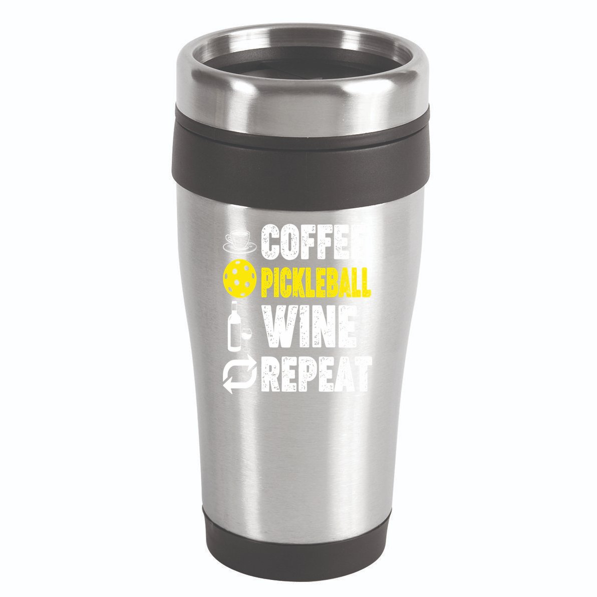  Funny Coffee Pickleball Wine Repeat Gift 16oz Travel Tumbler