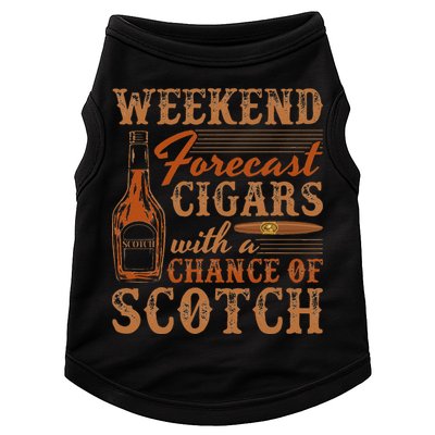 Weekend Forecast Cigars With Chance Of Scotch Dad Father Doggie Tank