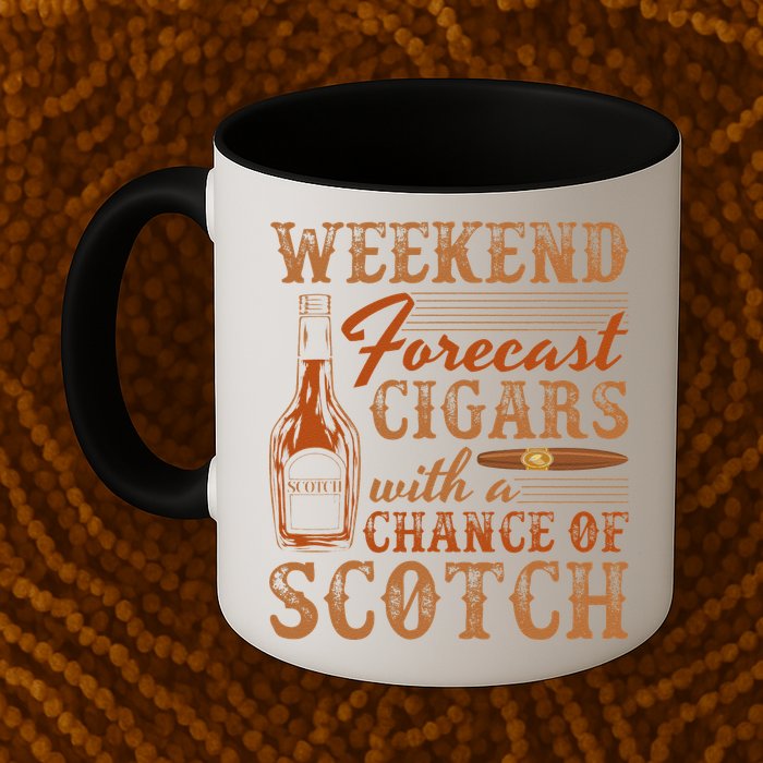 Weekend Forecast Cigars With Chance Of Scotch Dad Father Mug