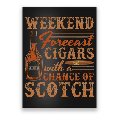 Weekend Forecast Cigars With Chance Of Scotch Dad Father Poster