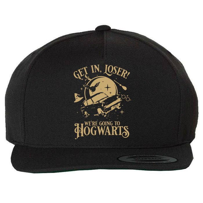 Wizard Flying Car Get In Loser Were Going To Hogwart Wool Snapback Cap