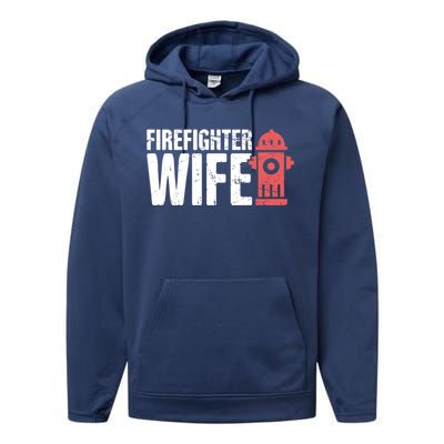 Wife Fire Departt And Fire Fighter / Firefighter Gift Performance Fleece Hoodie