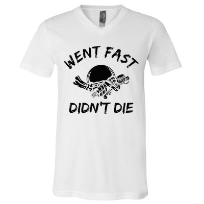 Went Fast DidnT Die Funny Race Car Dirt Bike Racing V-Neck T-Shirt
