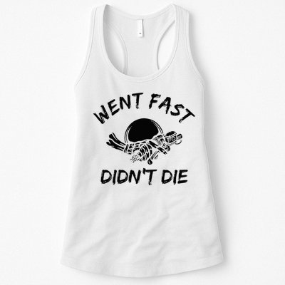 Went Fast DidnT Die Funny Race Car Dirt Bike Racing Womens Tank Top