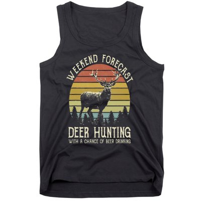 Weekend Forecast Deer Hunting With A Chance Of Beer Drinking Tank Top