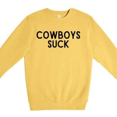 Washington Football DC Sports Team Cowboys Suck TShirt Premium Crewneck Sweatshirt