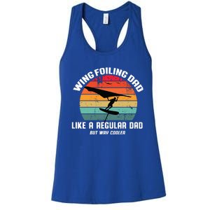 Wing Foiling Dad Like A Regular Dad But Cooler Women's Racerback Tank