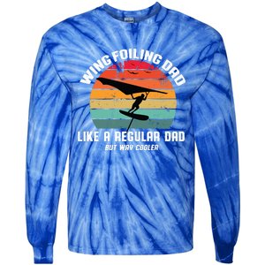 Wing Foiling Dad Like A Regular Dad But Cooler Tie-Dye Long Sleeve Shirt