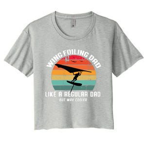 Wing Foiling Dad Like A Regular Dad But Cooler Women's Crop Top Tee