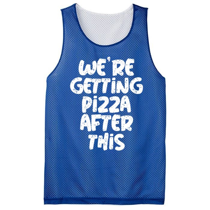 Workout Funny Design Of Were Getting Pizza After This Cool Gift Mesh Reversible Basketball Jersey Tank