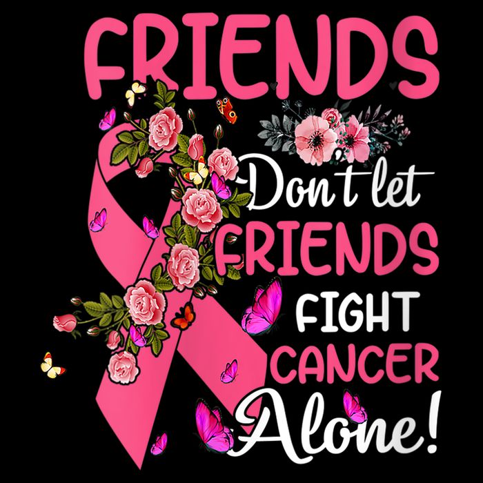Womens Friends Don't Let Friends Fight Breast Cancer Alone Gifts Bag