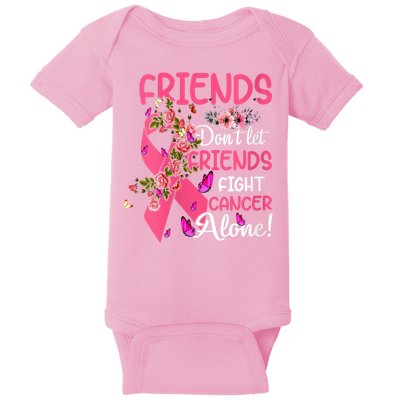 Womens Friends Don't Let Friends Fight Breast Cancer Alone Gifts Baby Bodysuit