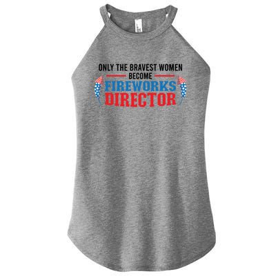 Wo Fireworks Director Fireworks Director Cute Gift Women’s Perfect Tri Rocker Tank