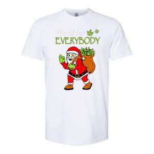 Weeds For Everybody Funny Cannabis Marijuana Christmas Xmas Santa Claus Softstyle CVC T-Shirt