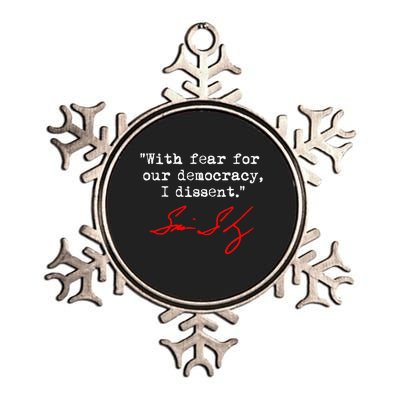 With Fear For Our Democracy I Dissent. Justice Sotomayor Metallic Star Ornament