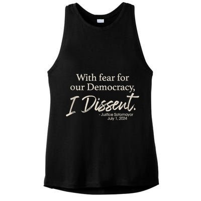 With Fear For Our Democracy I Dissent Justice Sotomayor Ladies PosiCharge Tri-Blend Wicking Tank