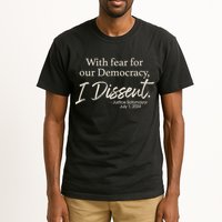 With Fear For Our Democracy I Dissent Justice Sotomayor Tall T-Shirt