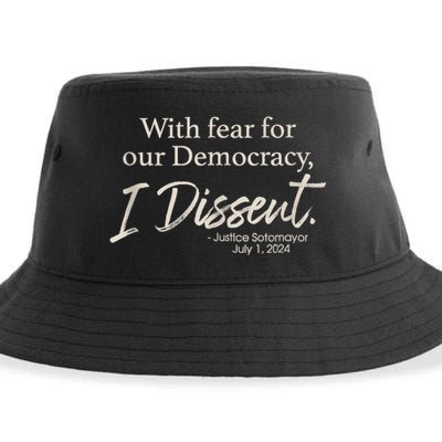 With Fear For Our Democracy I Dissent Justice Sotomayor Sustainable Bucket Hat