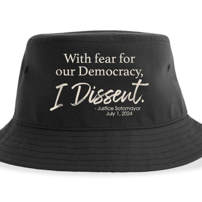 With Fear For Our Democracy I Dissent Justice Sotomayor Sustainable Bucket Hat