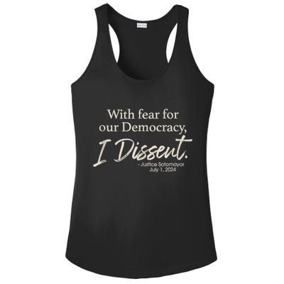 With Fear For Our Democracy I Dissent Justice Sotomayor Ladies PosiCharge Competitor Racerback Tank