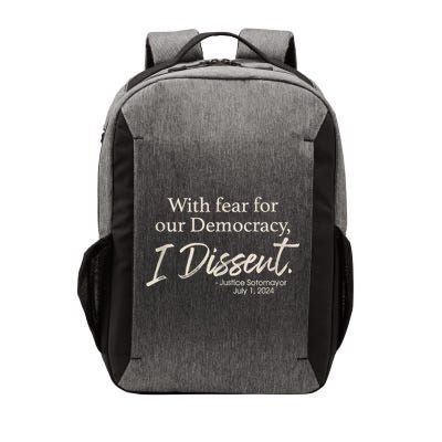 With Fear For Our Democracy I Dissent Justice Sotomayor Vector Backpack