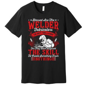 Welder Fabricators Funny Welders Welding Backside Premium T-Shirt