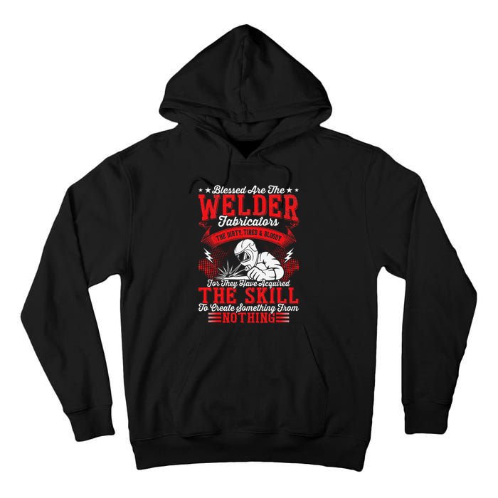 Welder Fabricators Funny Welders Welding Backside Tall Hoodie