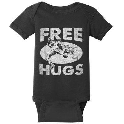 Wrestling Funny Free Hugs Wrestling Baby Bodysuit