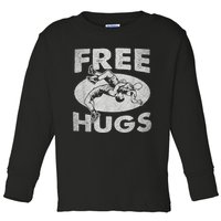 Wrestling Funny Free Hugs Wrestling Toddler Long Sleeve Shirt