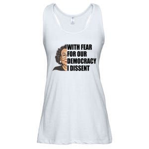 With Fear For Our Democracy I Dissent Funny Immunity Quote Ladies Essential Flowy Tank