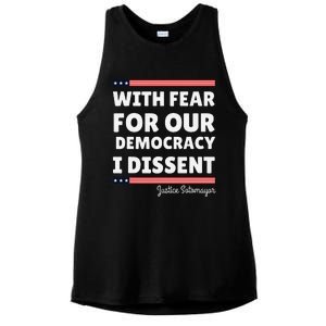 With Fear For Our Democracy I Dissent Justice Sotomayor Ladies PosiCharge Tri-Blend Wicking Tank