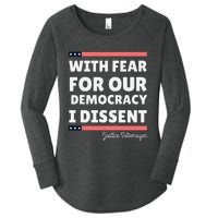 With Fear For Our Democracy I Dissent Justice Sotomayor Women's Perfect Tri Tunic Long Sleeve Shirt