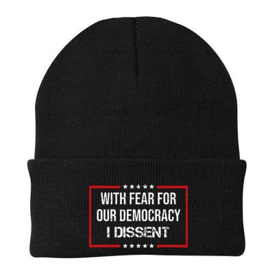 With Fear For Our Democracy I Dissent Funny Immunity Quote Beanie