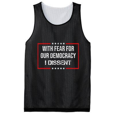 With Fear For Our Democracy I Dissent Funny Immunity Quote Mesh Reversible Basketball Jersey Tank