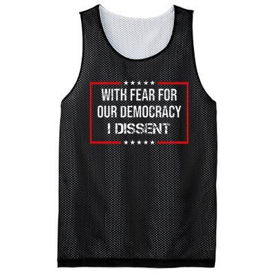 With Fear For Our Democracy I Dissent Funny Immunity Quote Mesh Reversible Basketball Jersey Tank