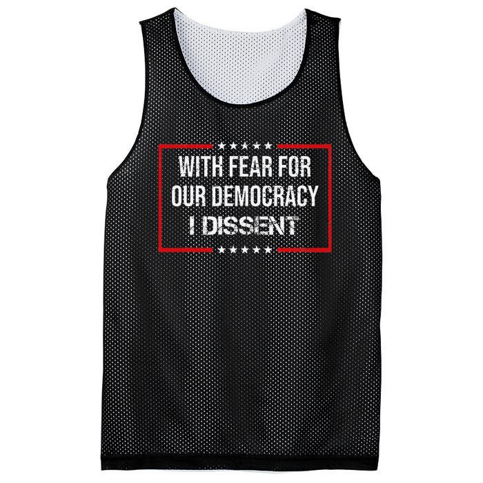 With Fear For Our Democracy I Dissent Funny Immunity Quote Mesh Reversible Basketball Jersey Tank