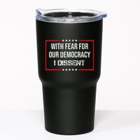 With Fear For Our Democracy I Dissent Funny Immunity Quote Tumbler