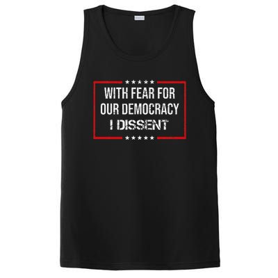 With Fear For Our Democracy I Dissent Funny Immunity Quote PosiCharge Competitor Tank