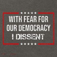 With Fear For Our Democracy I Dissent Funny Immunity Quote Cotton Canvas Backpack