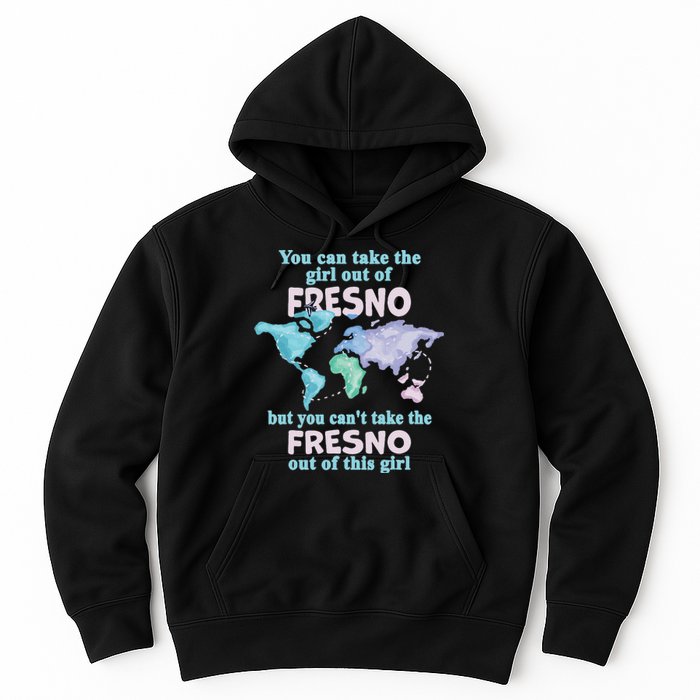 Women From Fresno Girl From Fresno California Hoodie