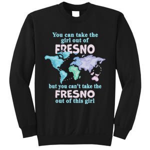 Women From Fresno Girl From Fresno California Sweatshirt