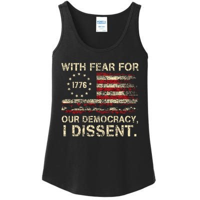 With Fear For Our Democracy I Dissent Ladies Essential Tank