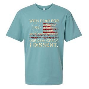 With Fear For Our Democracy I Dissent Sueded Cloud Jersey T-Shirt