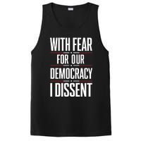 With Fear For Our Democracy I Dissent PosiCharge Competitor Tank