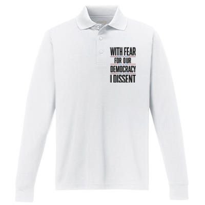 With Fear For Our Democracy I Dissent Performance Long Sleeve Polo