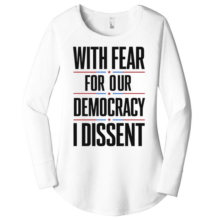 With Fear For Our Democracy I Dissent Women's Perfect Tri Tunic Long Sleeve Shirt